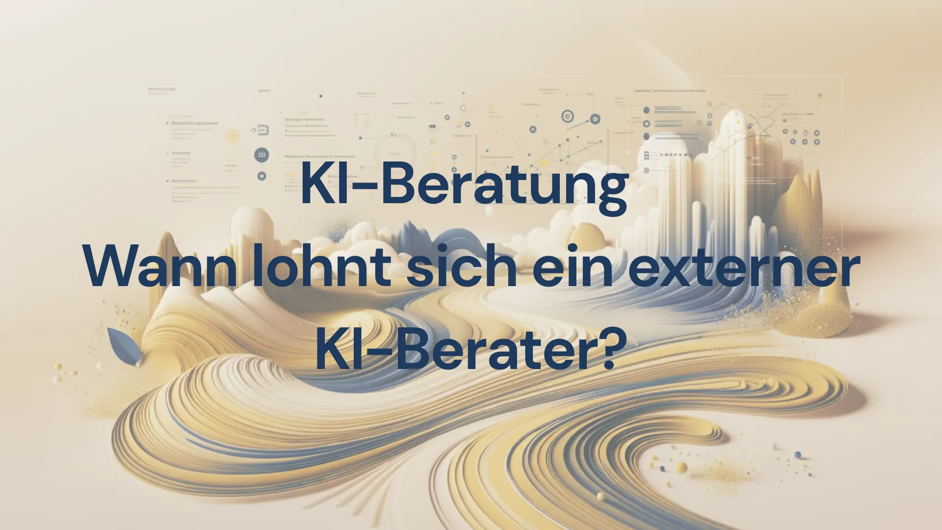 KI-Beratung: Wann lohnt sich ein externer KI-Berater?